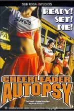 Watch Cheerleader Autopsy Viooz