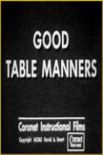Watch Good Table Manners Viooz