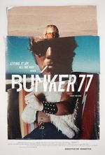 Watch Bunker77 Viooz