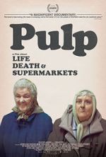 Watch Pulp: A Film About Life, Death & Supermarkets Xmovies8