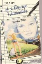 Watch Diary of a Teenage Hitchhiker Viooz