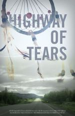 Watch Highway of Tears Viooz