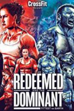 Watch The Redeemed and the Dominant: Fittest on Earth Viooz