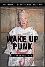 Watch Wake Up Punk Viooz