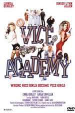 Watch Vice Academy Viooz