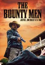 Watch The Bounty Men Viooz