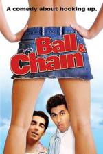 Watch Ball & Chain Viooz