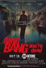 Watch Bang Bang You\'re Dead Viooz