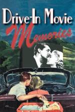 Watch Drive-in Movie Memories Viooz