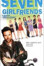 Watch Seven Girlfriends Viooz