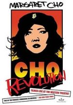 Watch Margaret Cho: CHO Revolution Viooz