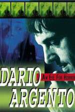 Watch Dario Argento: An Eye for Horror Viooz