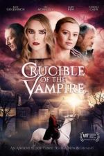 Watch Crucible of the Vampire Viooz