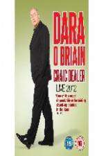 Watch Dara O Briain - Craic Dealer Viooz