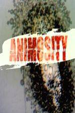 Watch Animosity Viooz