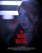 Watch The Dark Recess Viooz