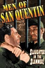 Watch Men of San Quentin Viooz