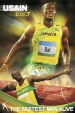 Watch Usain Bolt - The Fastest Man Alive Viooz