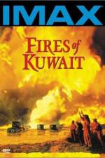 Watch Fires of Kuwait Viooz