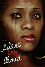 Watch Silent Cry Aloud Viooz