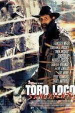Watch Toro Loco Sangriento Viooz