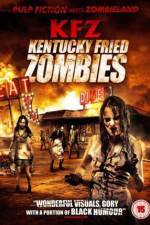 Watch KFZ  Kentucky Fried Zombie Viooz