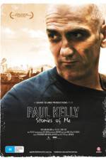 Watch Paul Kelly Stories of Me Viooz