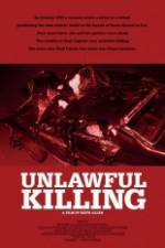 Watch Unlawful Killing Viooz