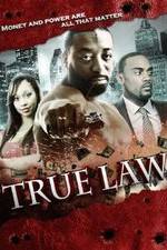 Watch True Law Viooz