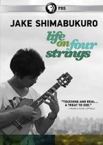 Watch Jake Shimabukuro: Life on Four Strings Viooz