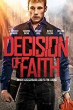 Watch Decision of Faith Viooz