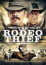 Watch The Rodeo Thief Viooz