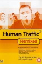 Watch Human Traffic Viooz
