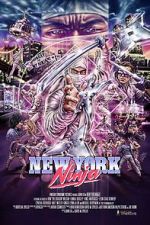Watch New York Ninja Viooz