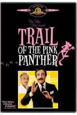 Watch Trail of the Pink Panther Viooz