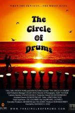 Watch The Circle of Drums Viooz