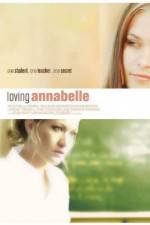 Watch Loving Annabelle Viooz
