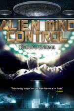 Watch Alien Mind Control: The UFO Enigma Viooz