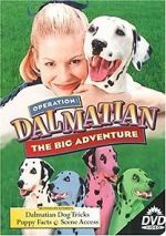 Watch Operation Dalmatian: The Big Adventure Viooz