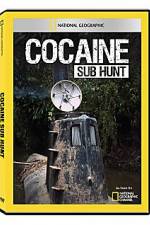 Watch National Geographic Cocaine Sub Hunt Viooz