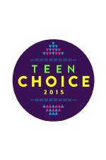 Watch Teen Choice Awards 2015 Viooz