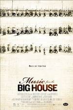 Watch Music from the Big House Viooz