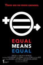 Watch Equal Means Equal Viooz