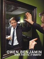 Watch Owen Benjamin: High Five Til It Hurts Viooz