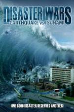 Watch Disaster Wars: Earthquake vs. Tsunami Viooz