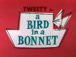 Watch A Bird in a Bonnet Viooz