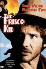Watch The Frisco Kid Viooz