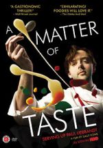 Watch A Matter of Taste: Serving Up Paul Liebrandt Viooz