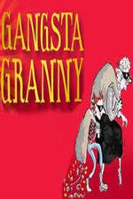Watch Gangsta Granny Viooz