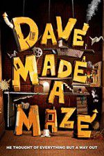 Watch Dave Made a Maze Viooz